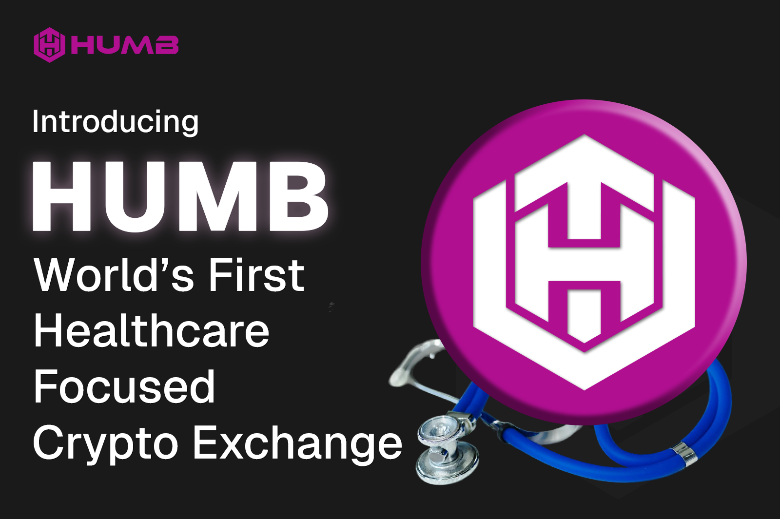 Introducing HUMB - World's First Healthcare Focused Crypto Exchange
